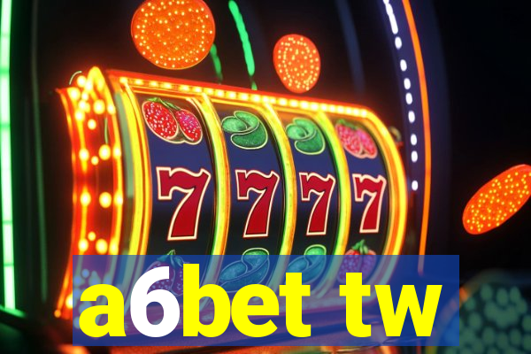 a6bet tw